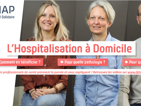 Hospitalisation à domicile et la FEHAP
